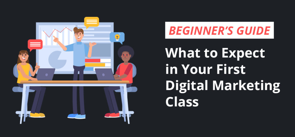 Beginners-Guide-What-to-Expect-in-Your-First-Digital-Marketing-Class