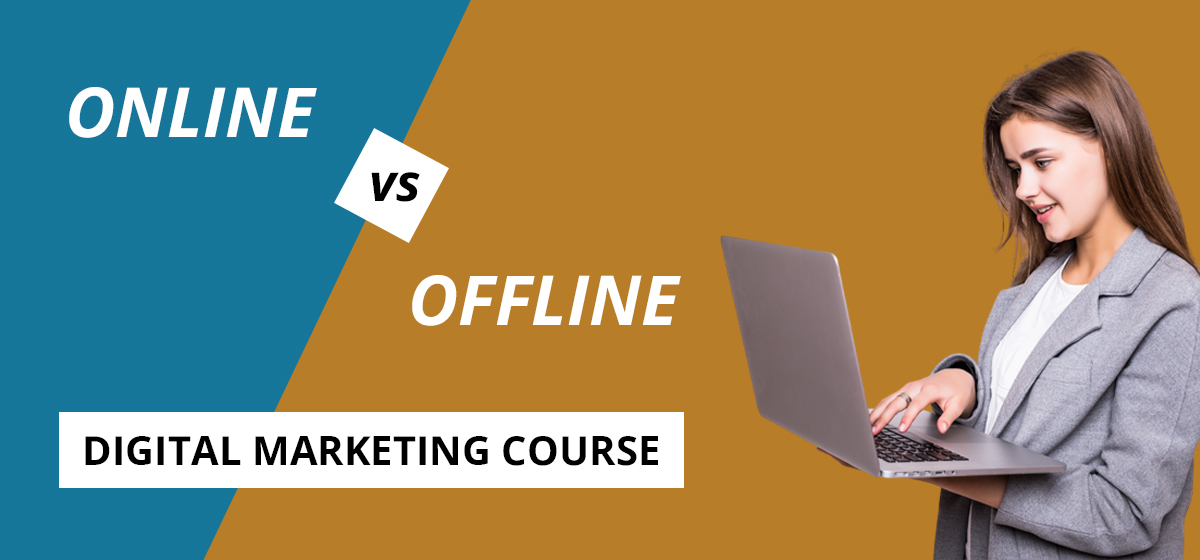 Offline-vs-Online-Digital-Marketing-Courses-in-Ahmedabad-Which-One-to-Choose